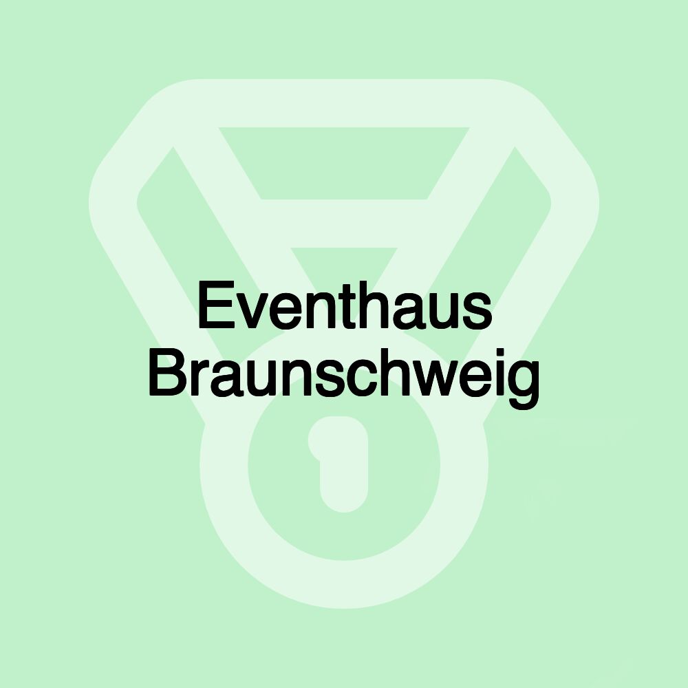 Eventhaus Braunschweig Eventhaus Braunschweig