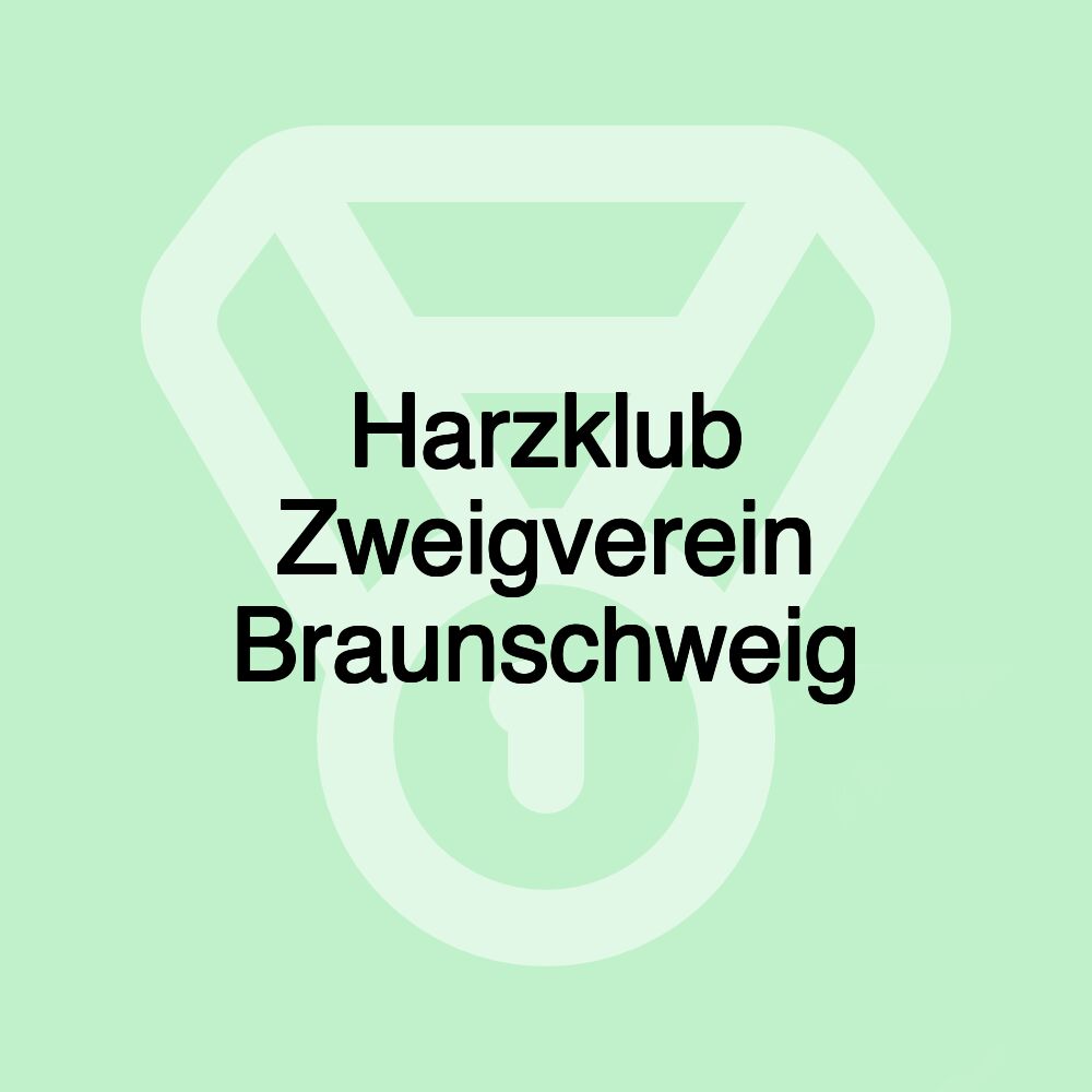 Harzklub Zweigverein Braunschweig Harzklub Zweigverein Braunschweig