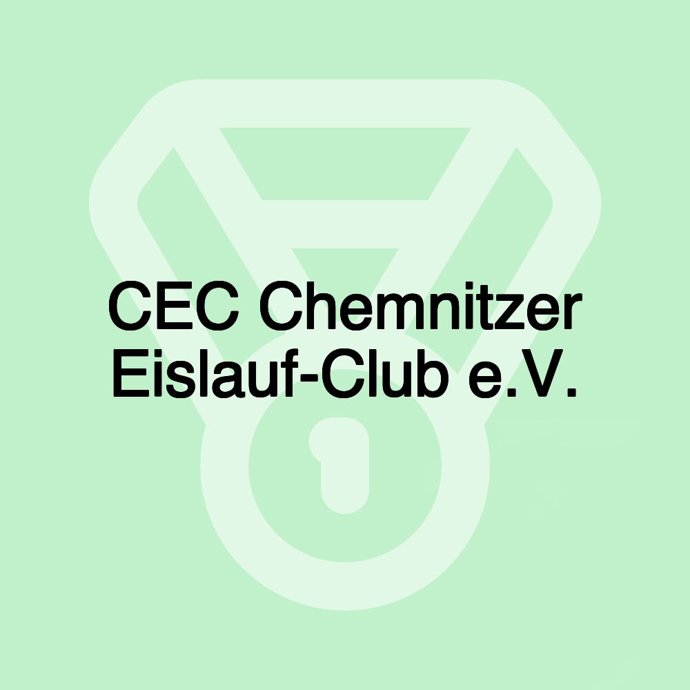 CEC Chemnitzer Eislauf-Club e.V. CEC Chemnitzer Eislauf-Club e.V.