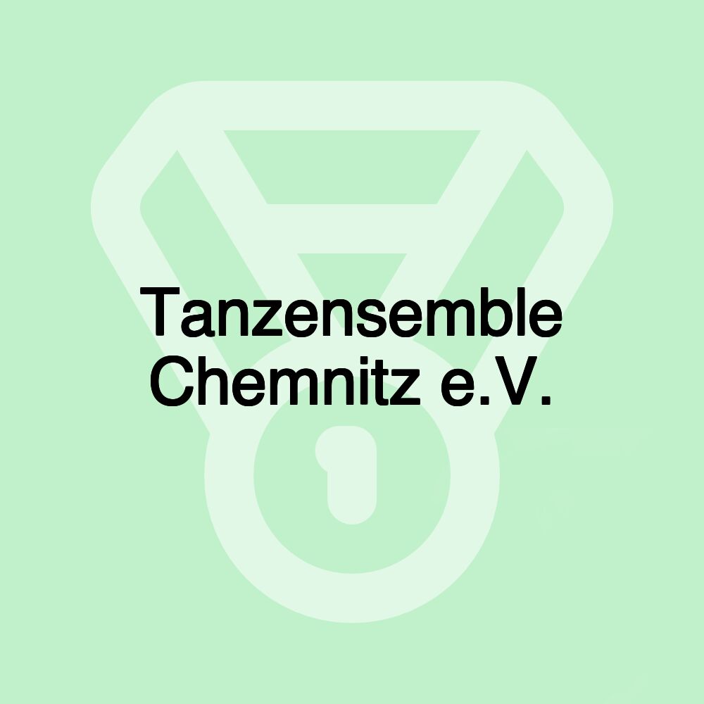 Tanzensemble Chemnitz e.V.