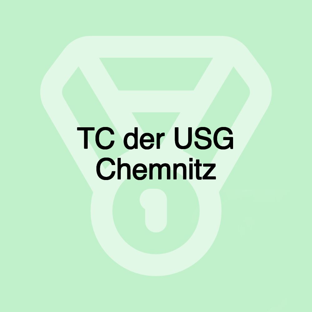 TC der USG Chemnitz TC der USG Chemnitz