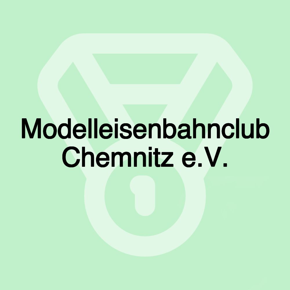 Modelleisenbahnclub Chemnitz e.V.