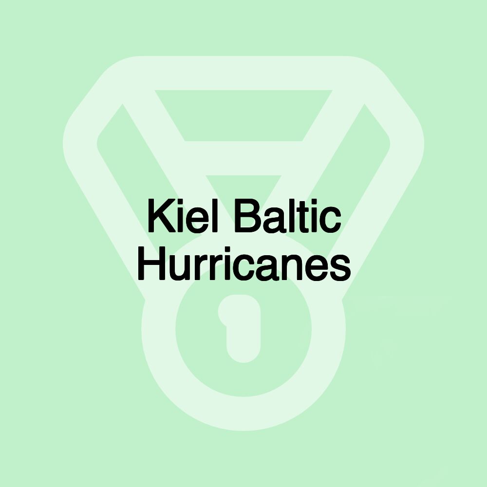 Kiel Baltic Hurricanes