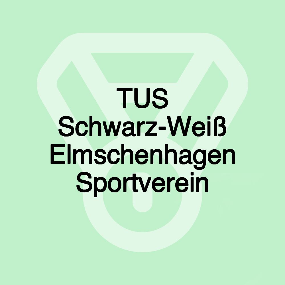 TUS Schwarz-Weiß Elmschenhagen Sportverein TUS Schwarz-Weiß Elmschenhagen Sportverein