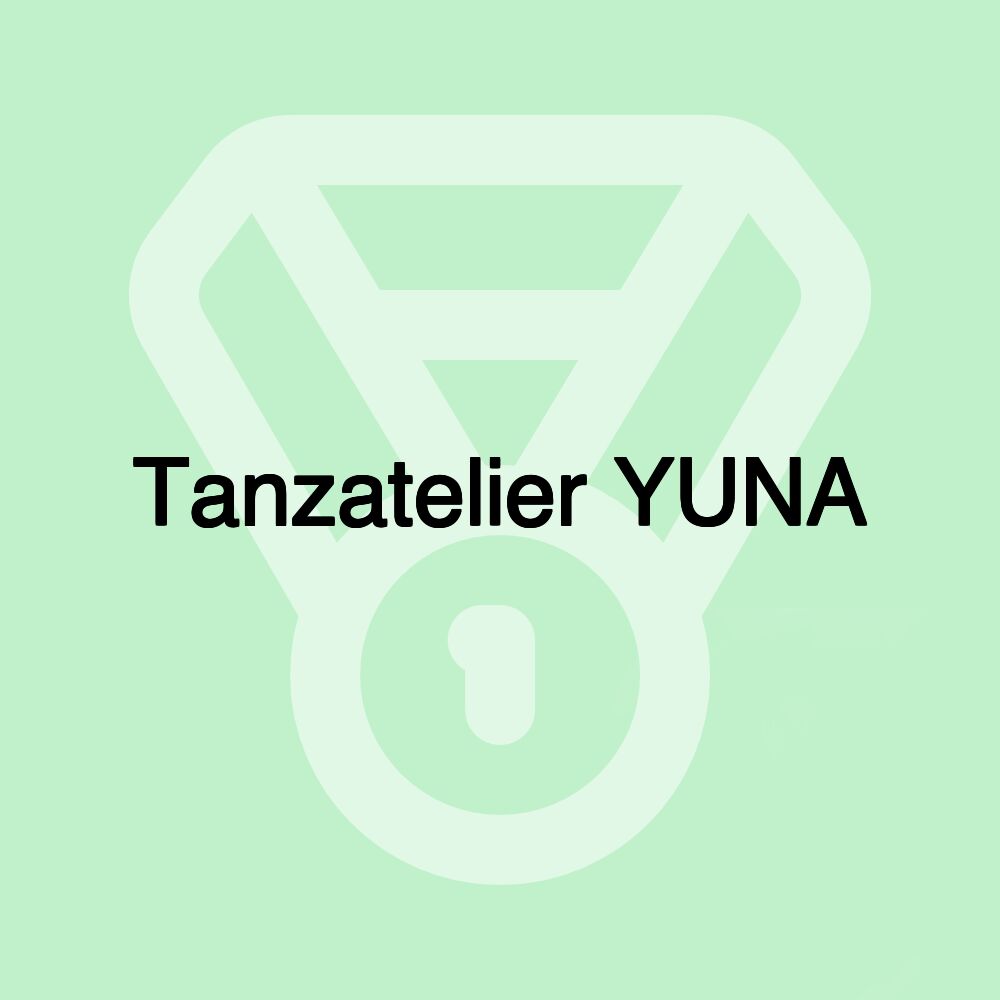 Tanzatelier YUNA
