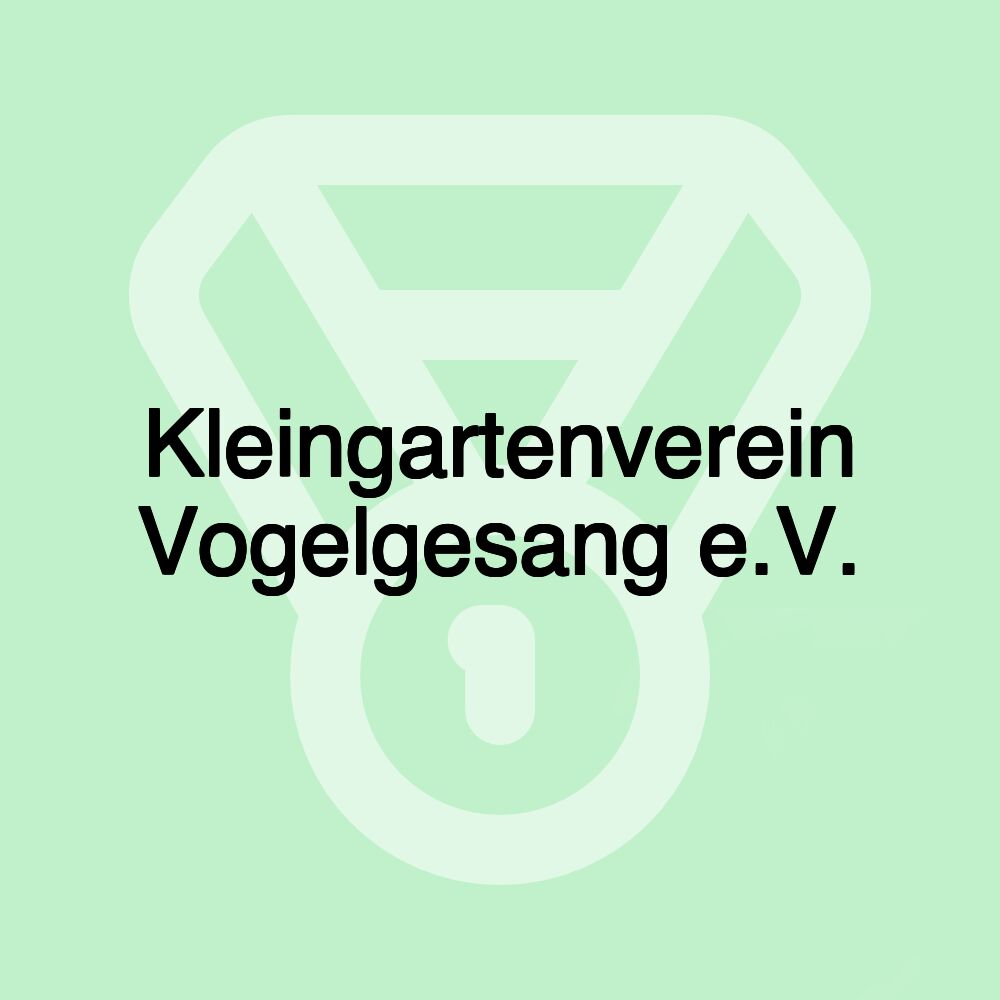 Kleingartenverein Vogelgesang e.V. Kleingartenverein Vogelgesang e.V.