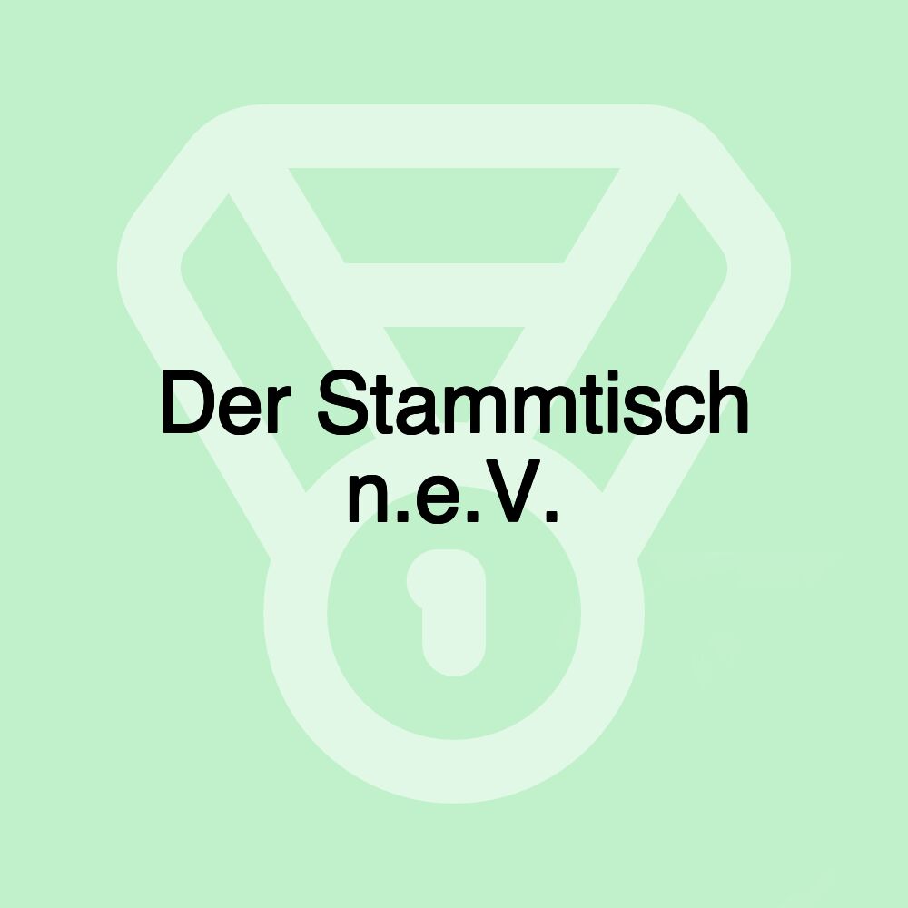 Der Stammtisch n.e.V. Der Stammtisch n.e.V.