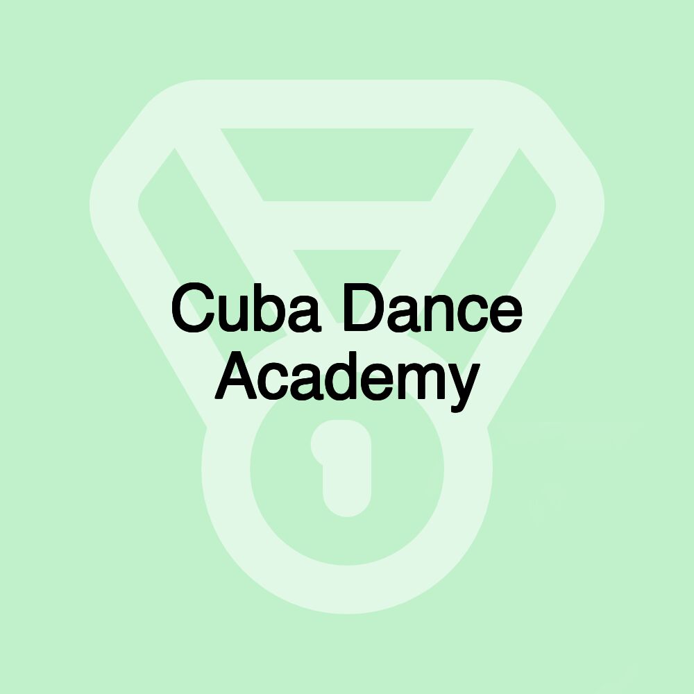 Cuba Dance Academy Cuba Dance Academy