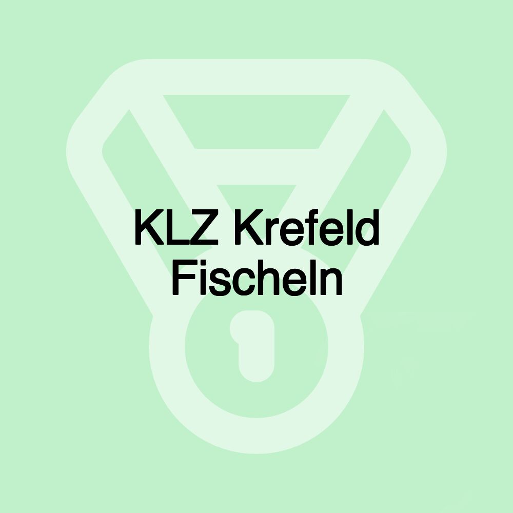 KLZ Krefeld Fischeln KLZ Krefeld Fischeln