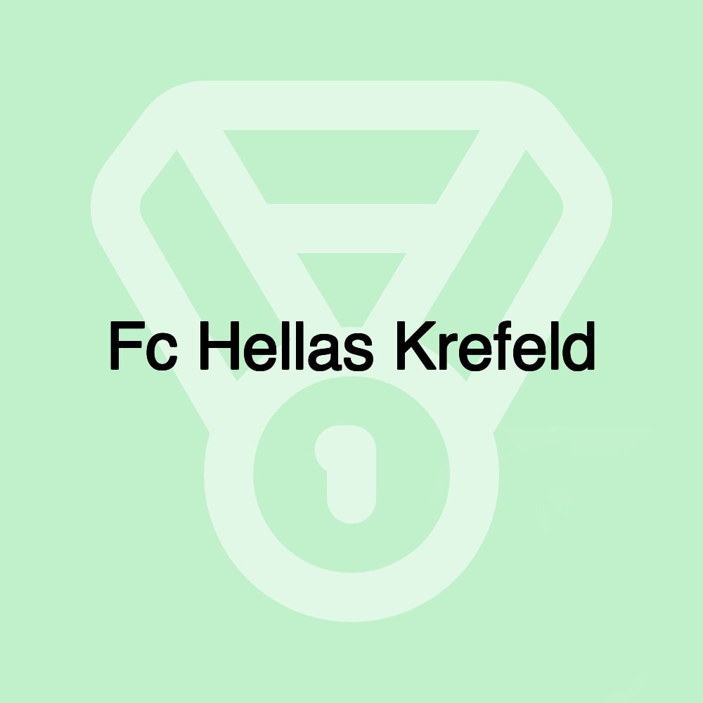Fc Hellas Krefeld Fc Hellas Krefeld