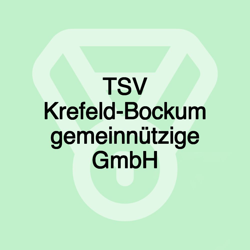 TSV Krefeld-Bockum gemeinnützige GmbH