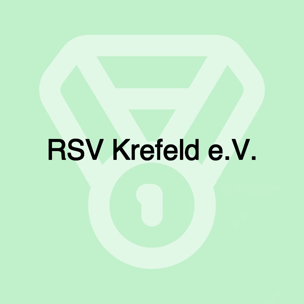 RSV Krefeld e.V. RSV Krefeld e.V.