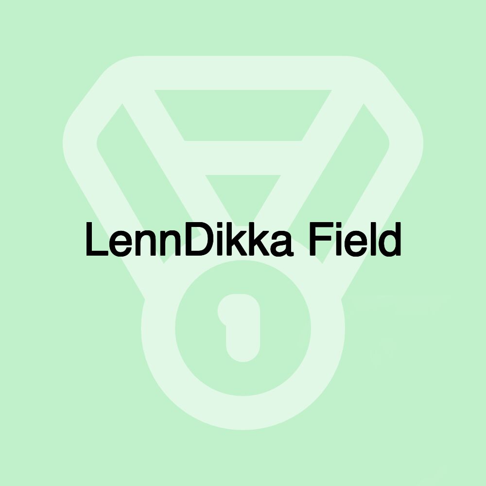 LennDikka Field