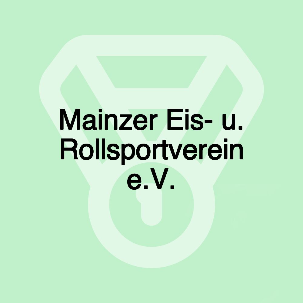 Mainzer Eis- u. Rollsportverein e.V.