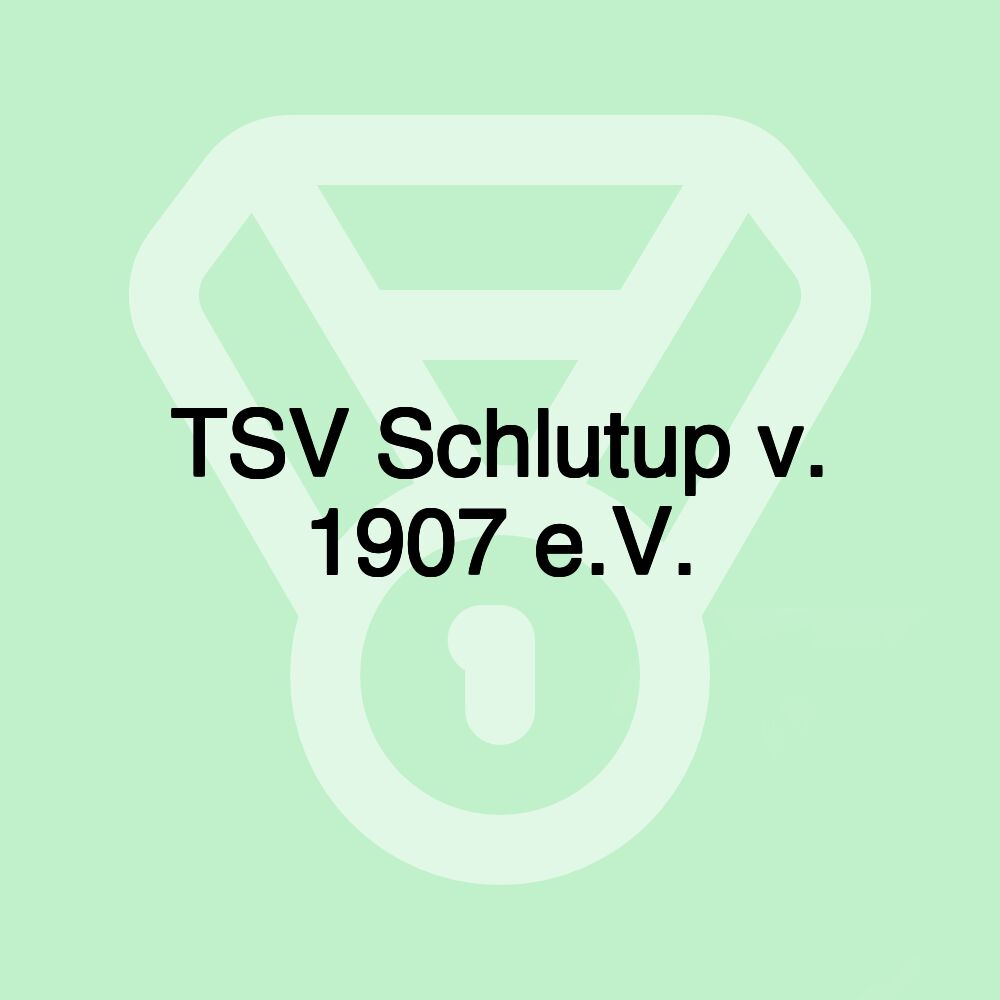 TSV Schlutup v. 1907 e.V. TSV Schlutup v. 1907 e.V.