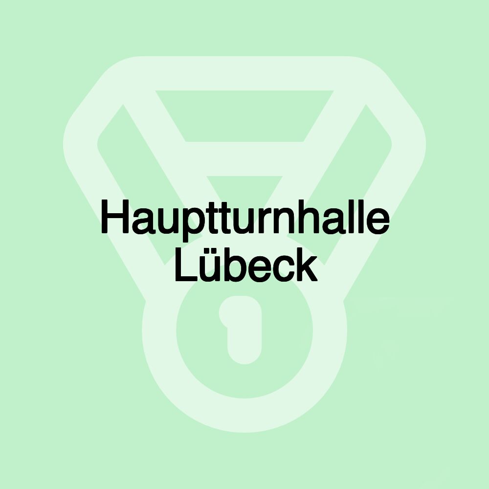 Hauptturnhalle Lübeck