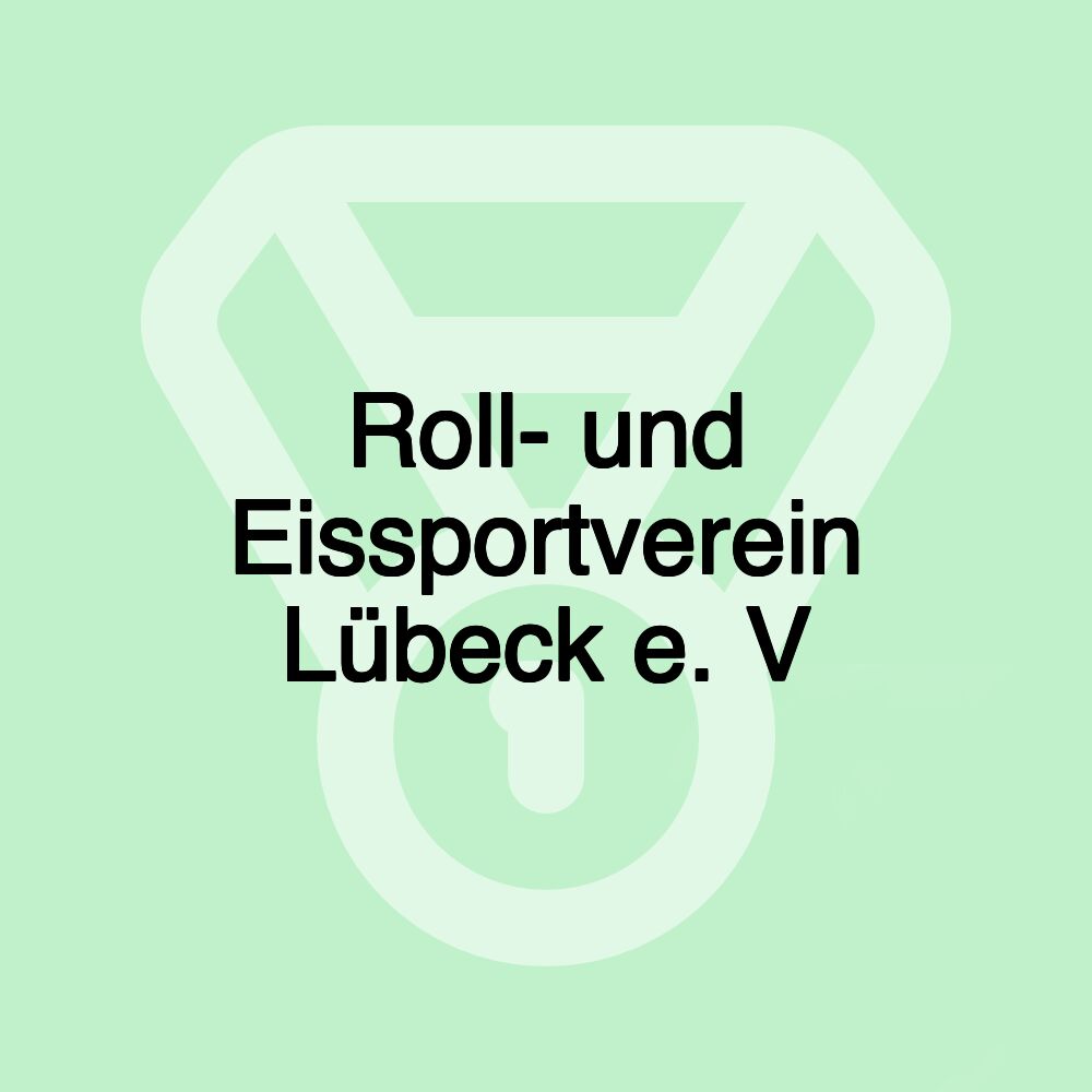 Roll- und Eissportverein Lübeck e. V