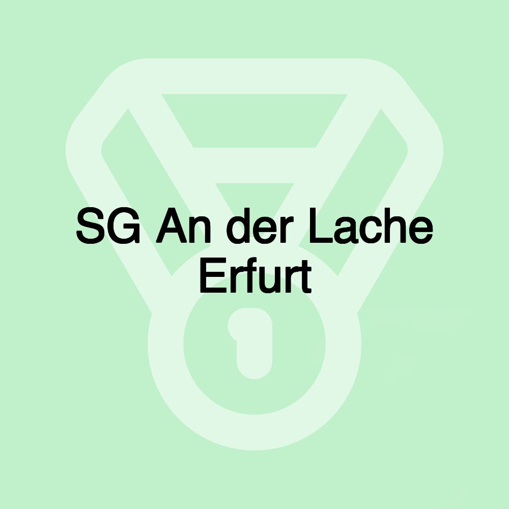 SG An der Lache Erfurt SG An der Lache Erfurt