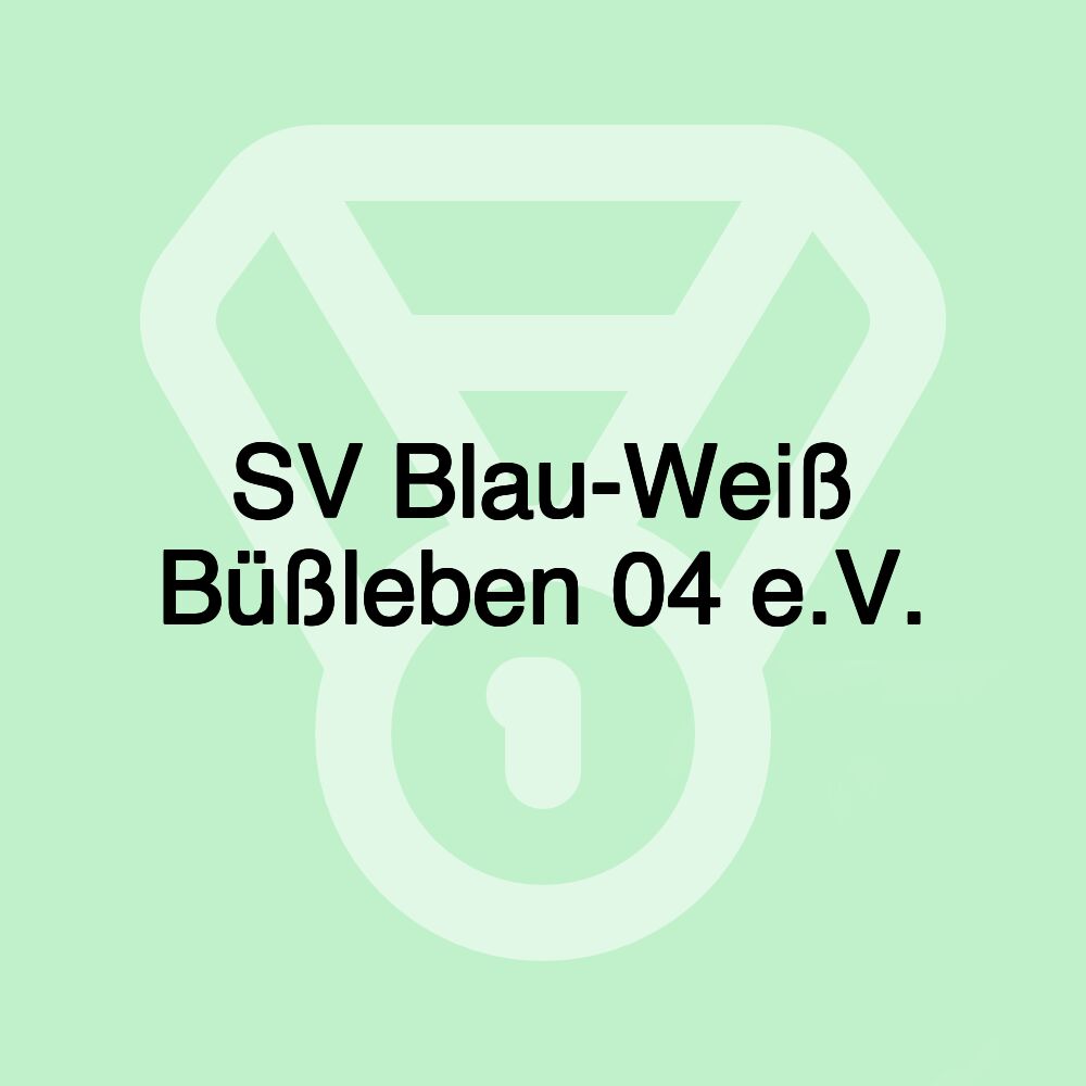 SV Blau-Weiß Büßleben 04 e.V.