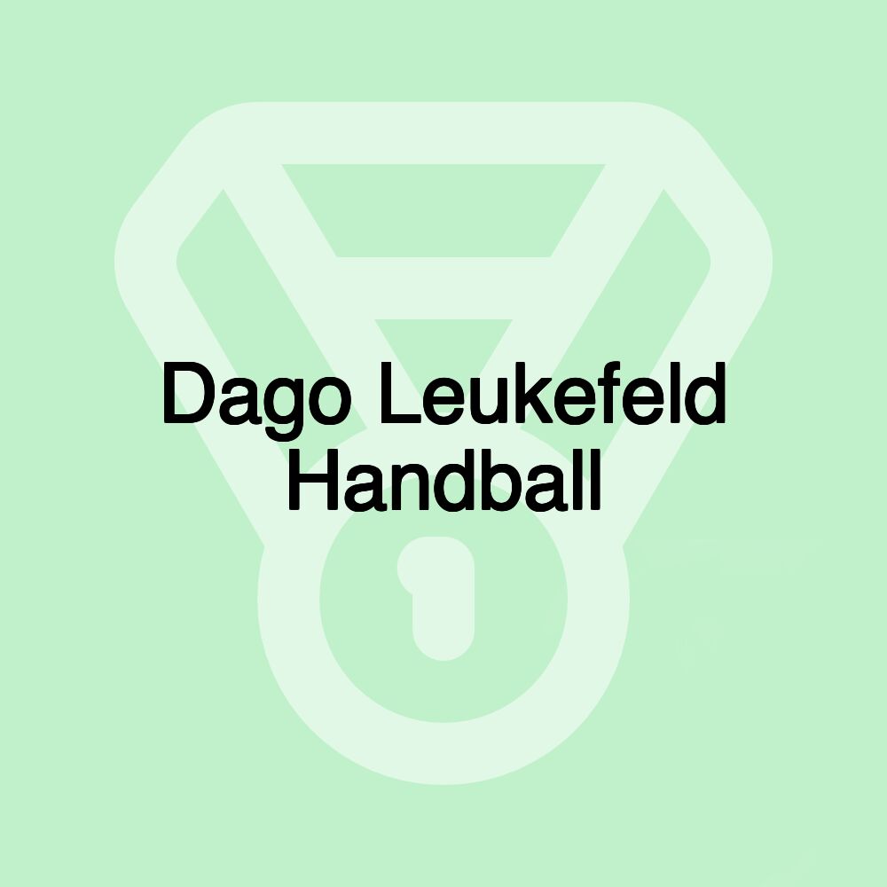 Dago Leukefeld Handball