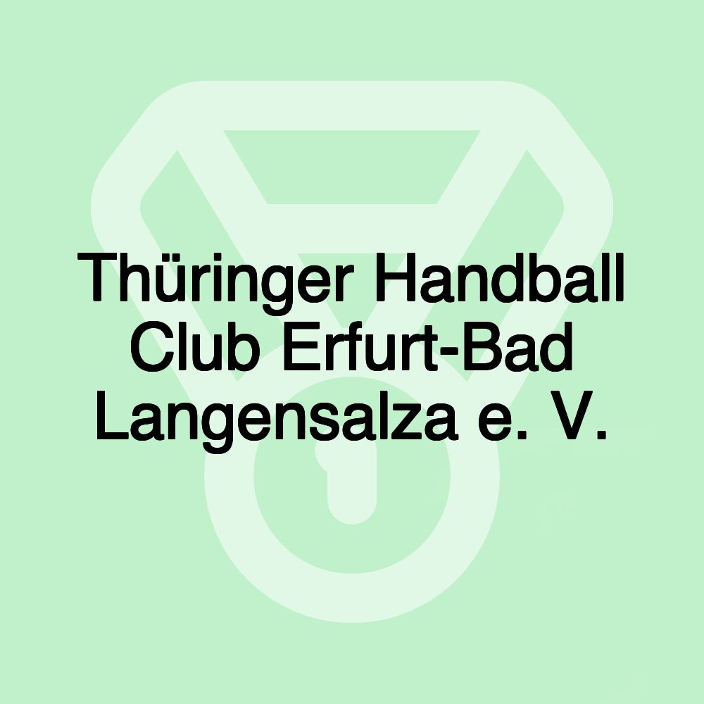 Thüringer Handball Club Erfurt-Bad Langensalza e. V.