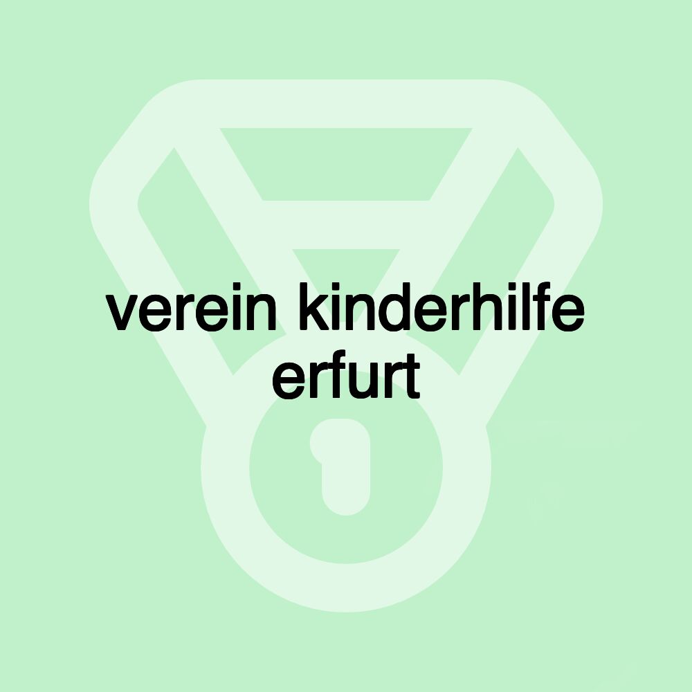 verein kinderhilfe erfurt