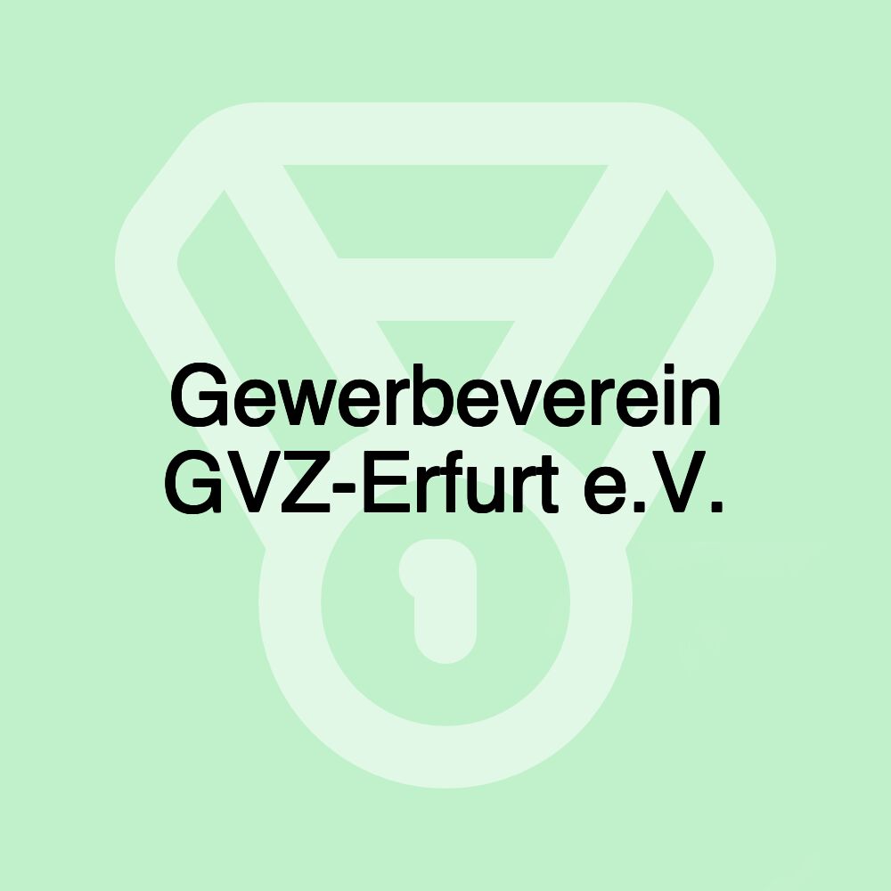 Gewerbeverein GVZ-Erfurt e.V. Gewerbeverein GVZ-Erfurt e.V.