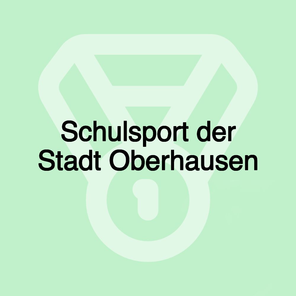 Schulsport der Stadt Oberhausen