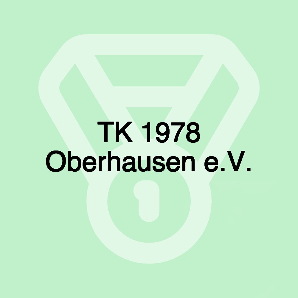 TK 1978 Oberhausen e.V. TK 1978 Oberhausen e.V.
