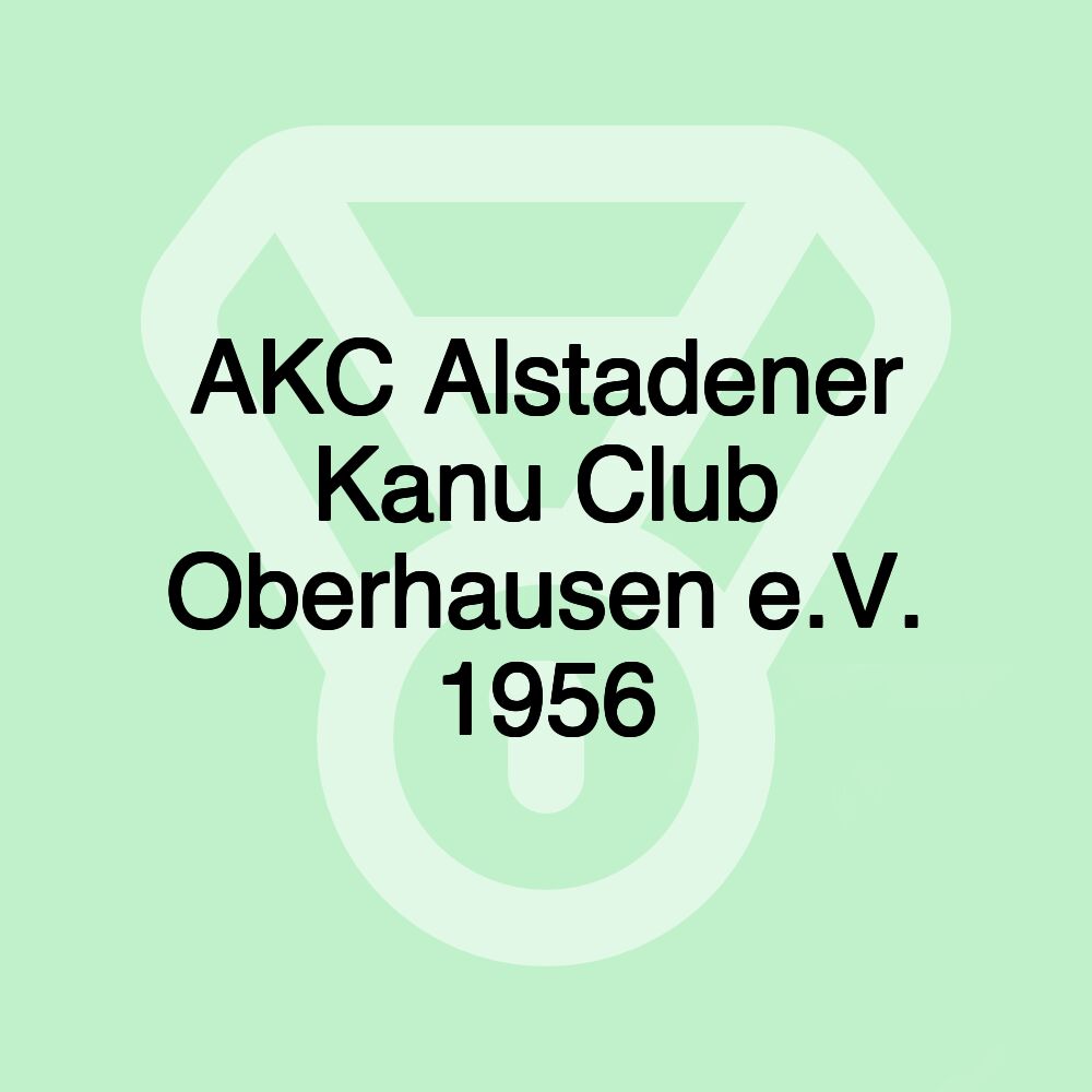 AKC Alstadener Kanu Club Oberhausen e.V. 1956