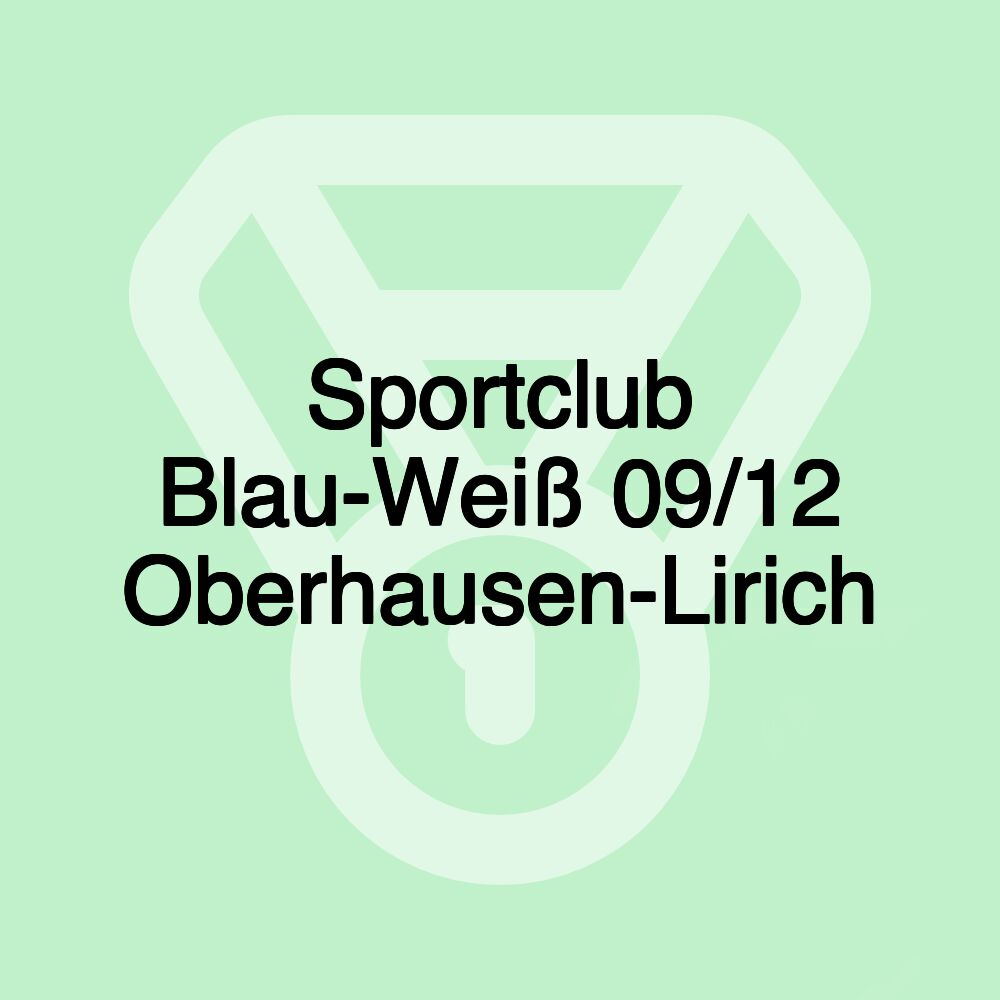 Sportclub Blau-Weiß 09/12 Oberhausen-Lirich