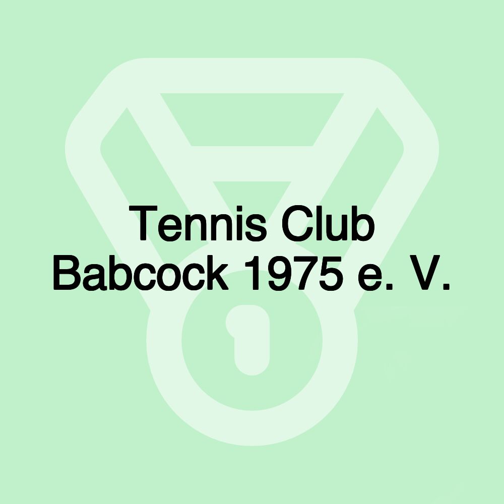 Tennis Club Babcock 1975 e. V.