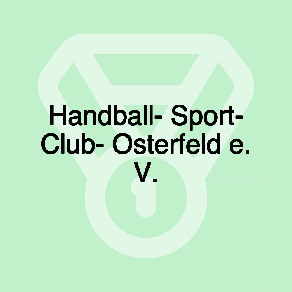 Handball- Sport- Club- Osterfeld e. V.