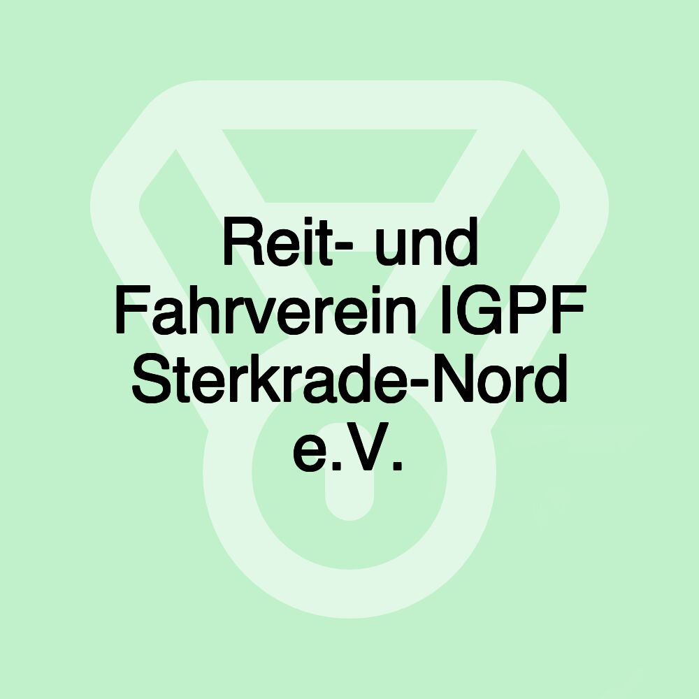 Reit- und Fahrverein IGPF Sterkrade-Nord e.V.