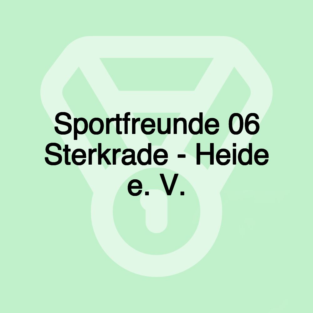Sportfreunde 06 Sterkrade - Heide e. V. Sportfreunde 06 Sterkrade - Heide e. V.
