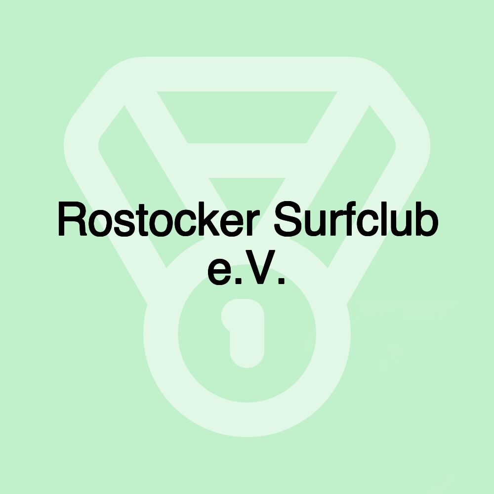 Rostocker Surfclub e.V. Rostocker Surfclub e.V.