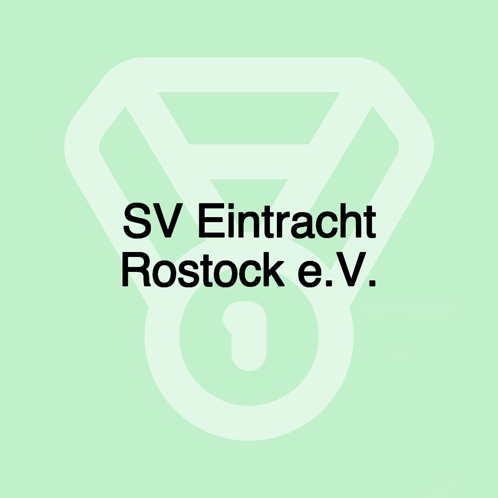 SV Eintracht Rostock e.V.
