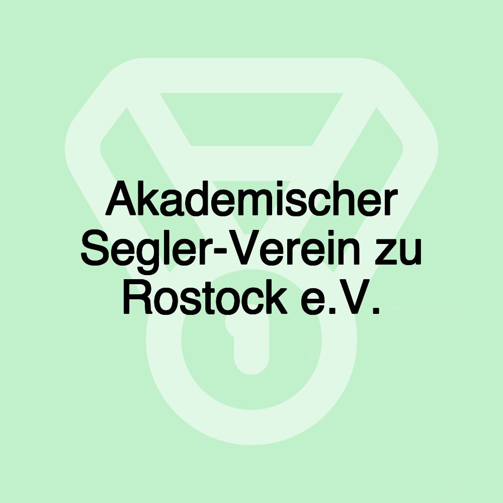 Akademischer Segler-Verein zu Rostock e.V.