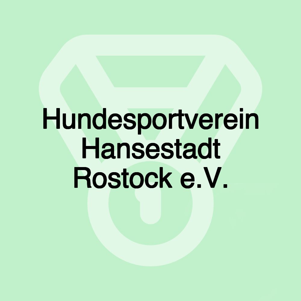 Hundesportverein Hansestadt Rostock e.V.