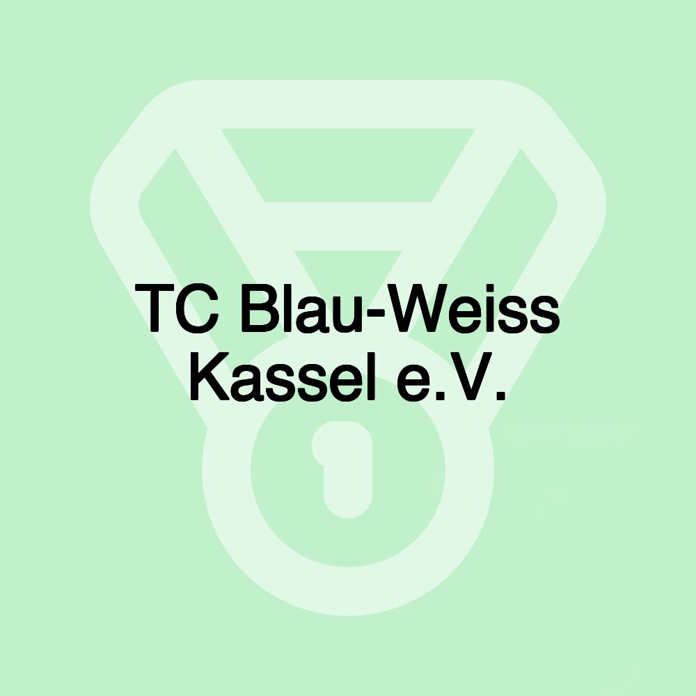 TC Blau-Weiss Kassel e.V. TC Blau-Weiss Kassel e.V.