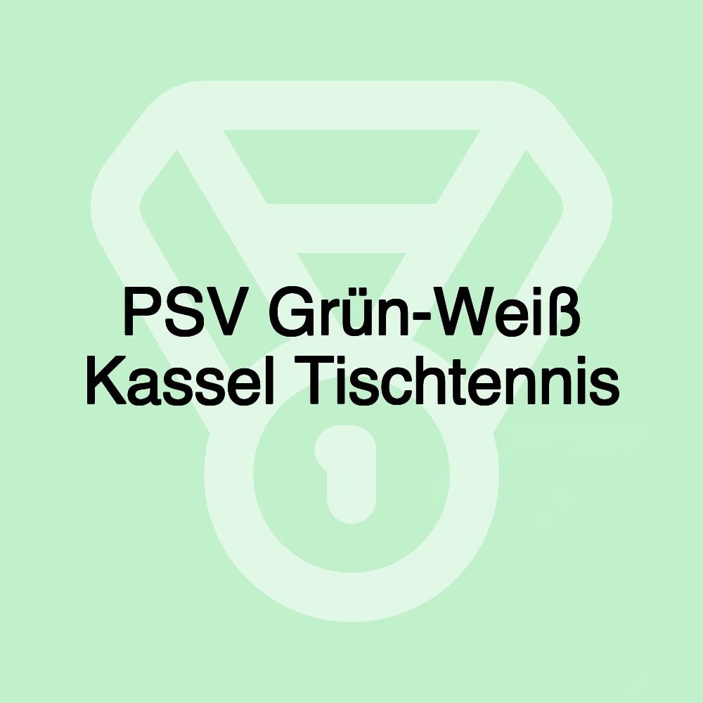PSV Grün-Weiß Kassel Tischtennis