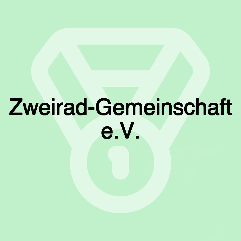 Zweirad-Gemeinschaft e.V. Zweirad-Gemeinschaft e.V.