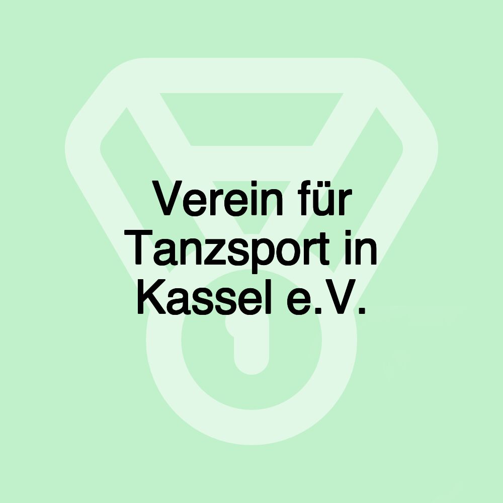 Verein für Tanzsport in Kassel e.V.