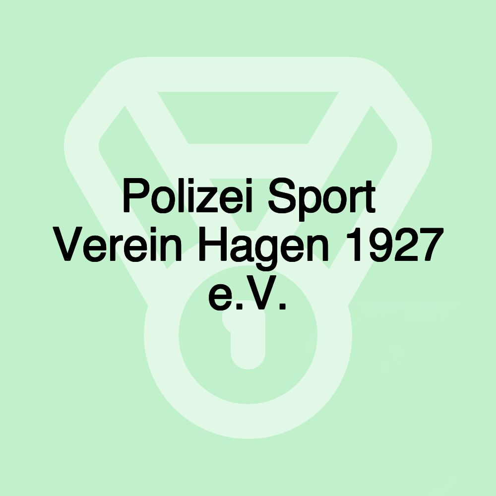 Polizei Sport Verein Hagen 1927 e.V. Polizei Sport Verein Hagen 1927 e.V.