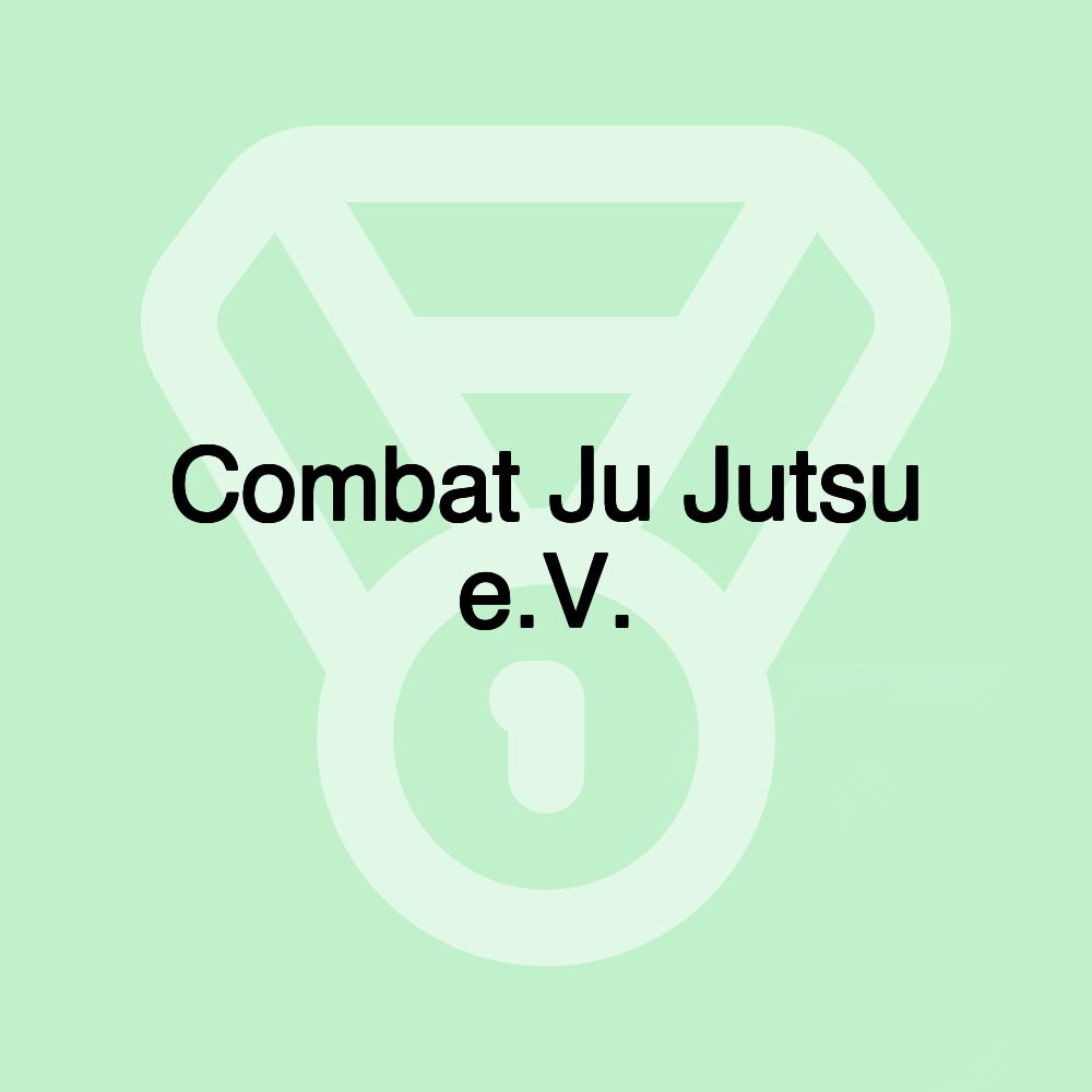 Combat Ju Jutsu e.V.