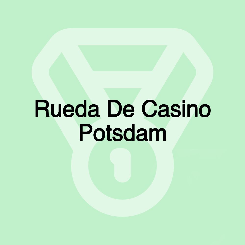Rueda De Casino Potsdam