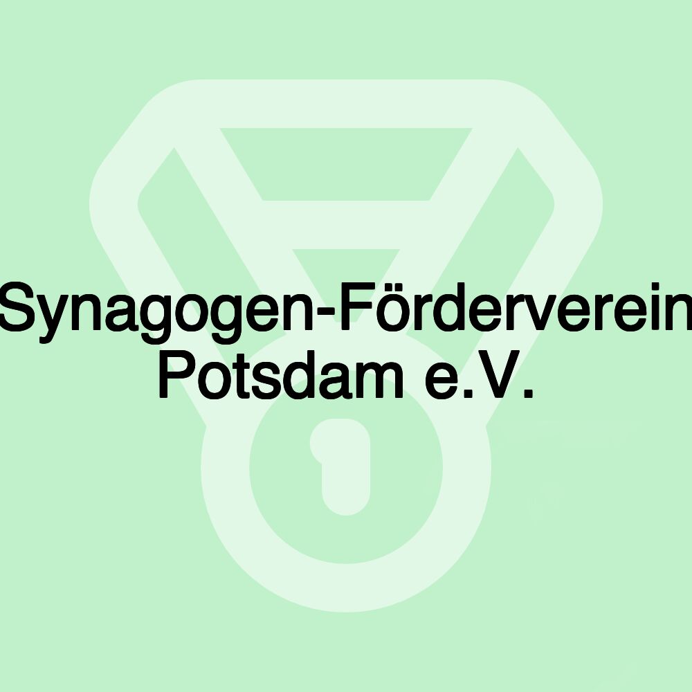 Synagogen-Förderverein Potsdam e.V. Synagogen-Förderverein Potsdam e.V.