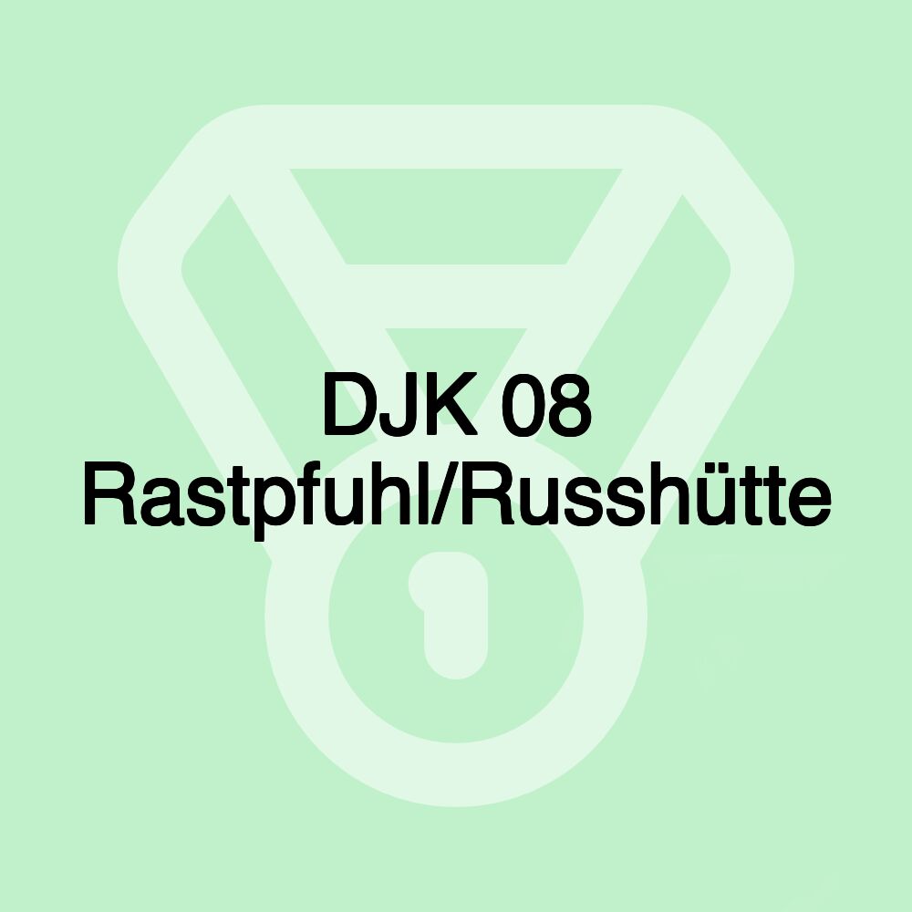 DJK 08 Rastpfuhl/Russhütte