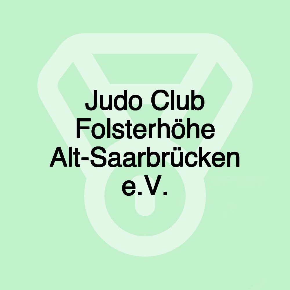 Judo Club Folsterhöhe Alt-Saarbrücken e.V.