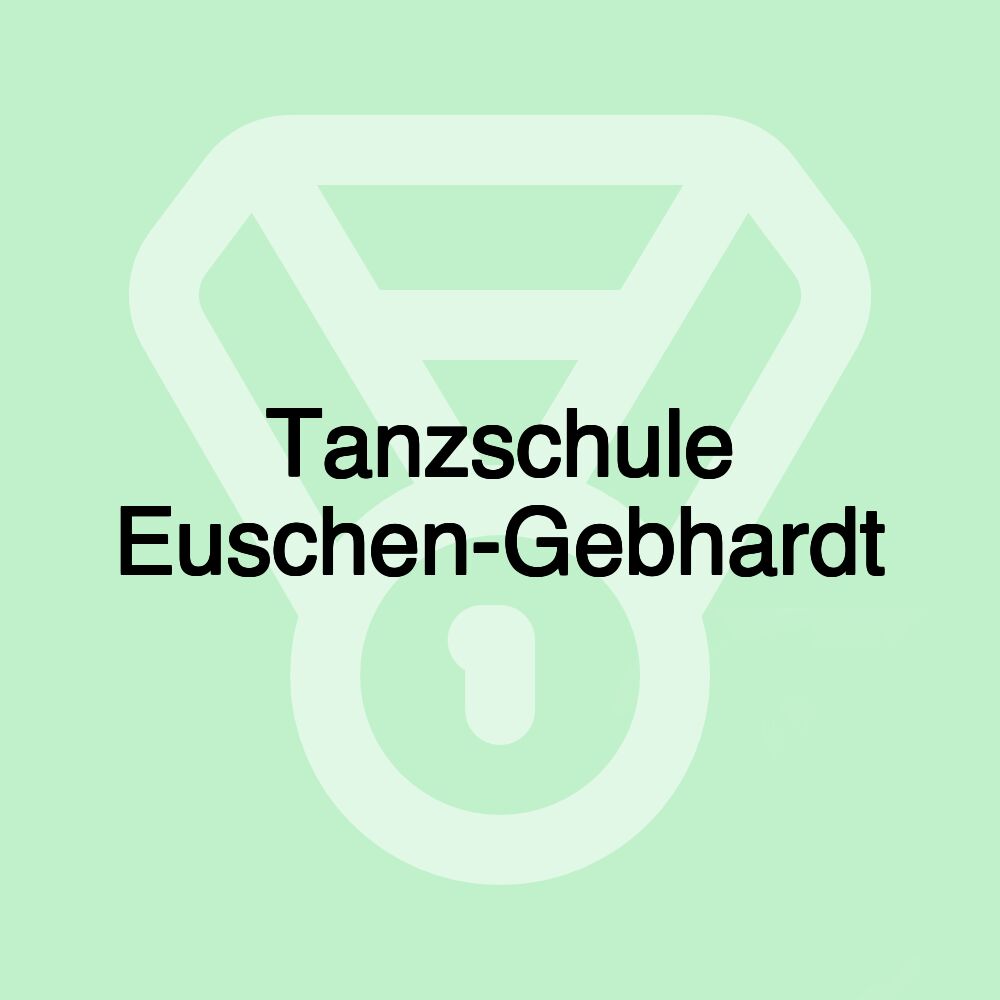 Tanzschule Euschen-Gebhardt Tanzschule Euschen-Gebhardt